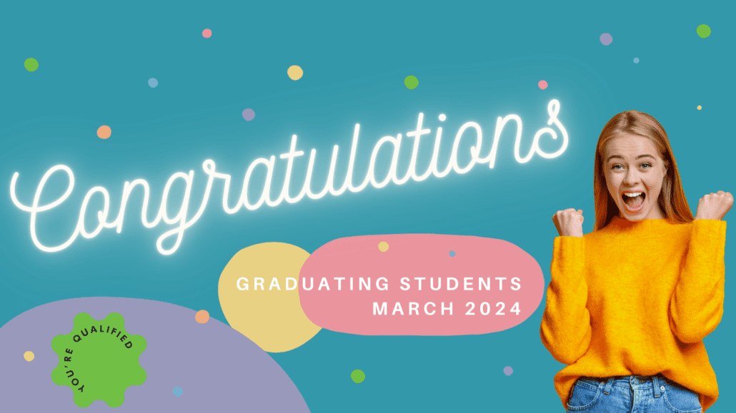 Congratulations graduating students March 2024